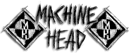 Machine Head Machine Head