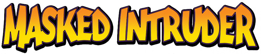 Masked Intruder Masked Intruder